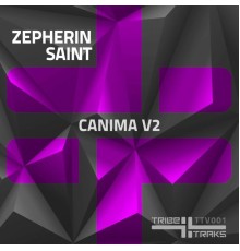 Zepherin Saint - Canima (Version 2)