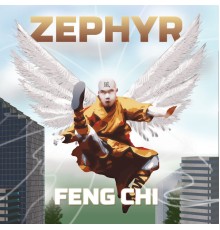 Zephyr - Feng Chi