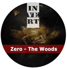 Zero - The Woods