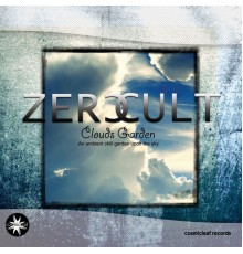 Zero Cult - Clouds Garden