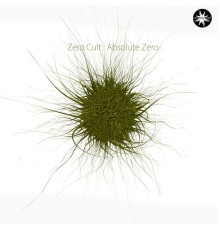 Zero Cult - Absolute Zero