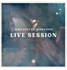 Zero Cult - Live Session (Live Session)