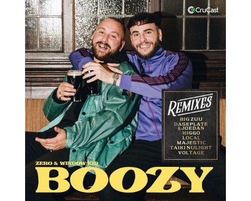 Zero, Window Kid - Boozy (Remixes)