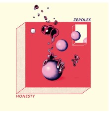 Zerolex - Honesty