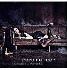 Zeromancer - The Death of Romance