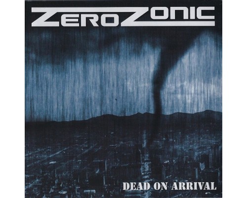 Zerozonic - Dead on Arrival