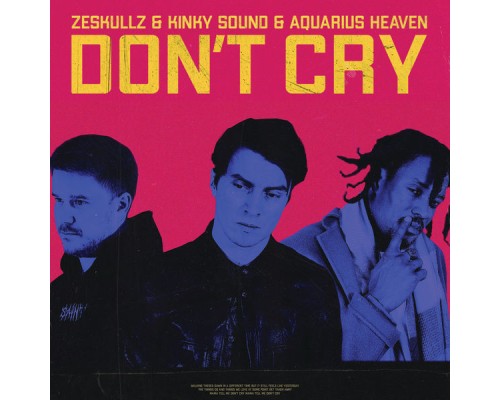 Zeskullz - Don't Cry