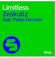 Zeskullz feat. Pablo Decoder - Limitless