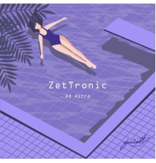 ZetTronic - Ad Astra