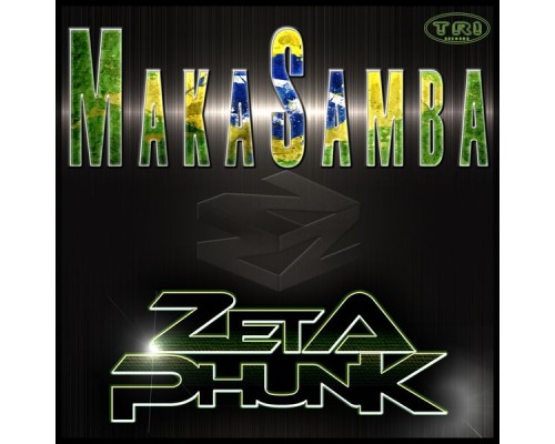 Zetaphunk - Makasamba