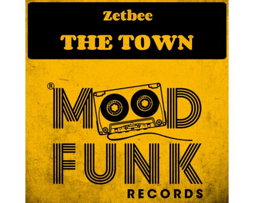 Zetbee - The Town (Original Mix)