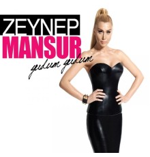 Zeynep Mansur - Yudum Yudum