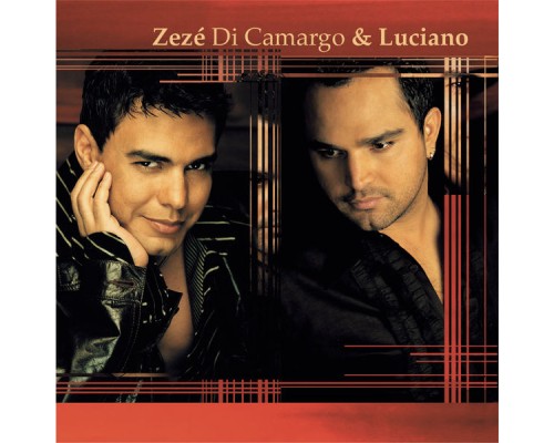 Zezé Di Camargo & Luciano - Zezé Di Camargo & Luciano 2002