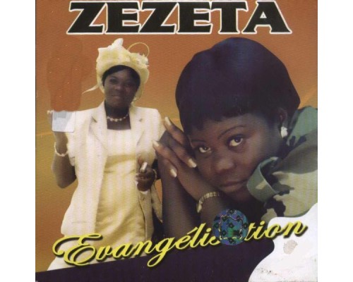 Zezeta - Evangelisation