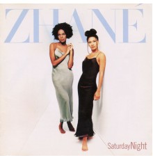 Zhané - Saturday Night