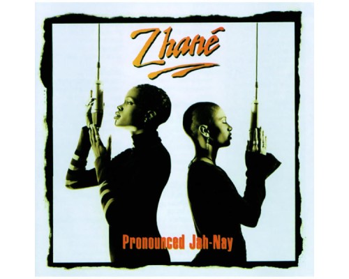 Zhané - Pronounced Jah-Nay