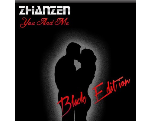 Zhanzen - You & MeBlack Edition