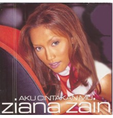 Ziana Zain - Aku Cintakan Mu