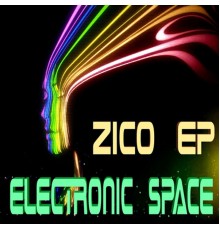 Zico - Electronic Space EP