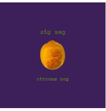 Zig Zag - Citrons zog