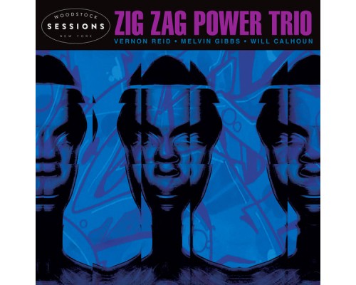Zig Zag Power Trio - Woodstock Sessions Volume 9