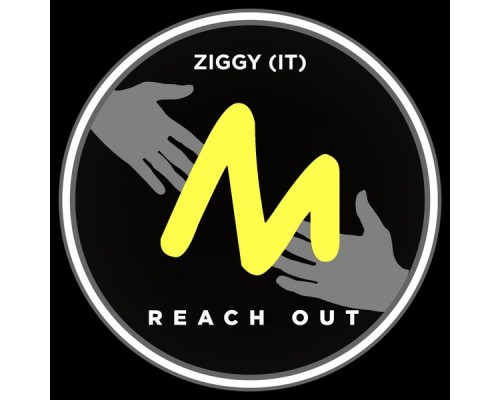 Ziggy (IT) - Reach Out