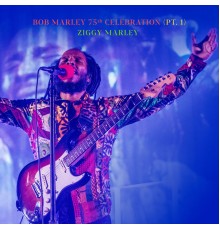 Ziggy Marley - Bob Marley 75th Celebration (Pt.1) (Live)