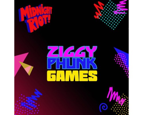 Ziggy Phunk - Games