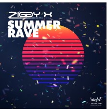 Ziggy X - Summer Rave