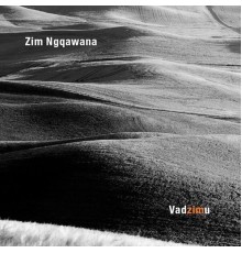 Zim Ngqawana - Vadzimu