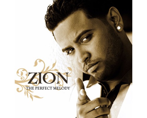 Zion - The Perfect Melody