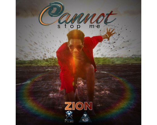 Zion - Cannot Stop Me