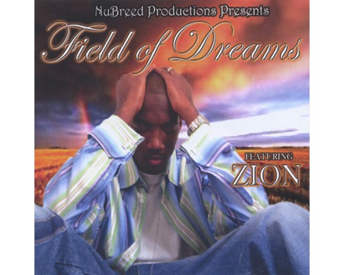 Zion - Field of Dreams