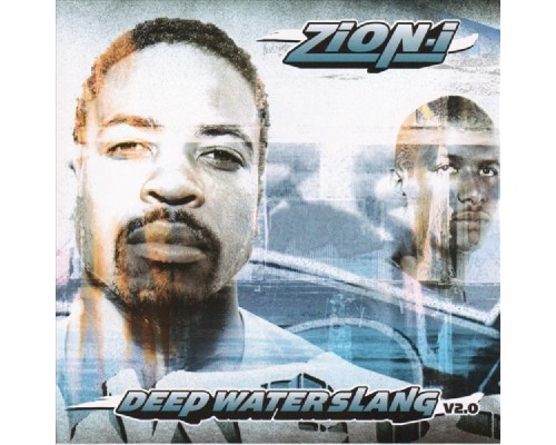 Zion I - Deep Waterslang