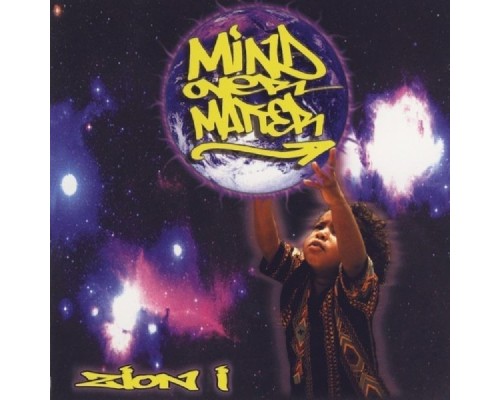 Zion I - Mind Over Matter