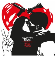 Zion Train - Militant Sound