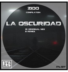 Zioo - La Oscuridad