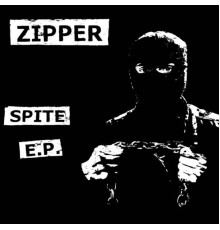 Zipper - Spite