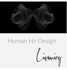 Zivamiry - Human Hz Design