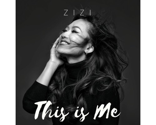 Zizi - This is Me