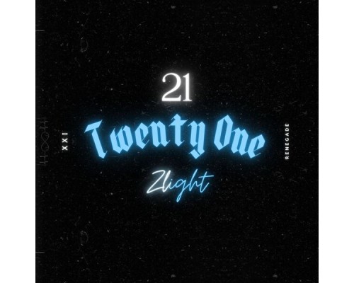 Zlight - Twenty One