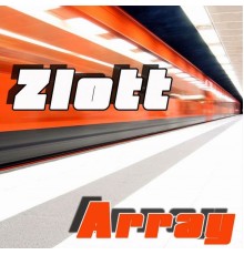 Zlott - Array