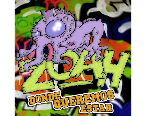 Zoah - Donde Queremos Estar