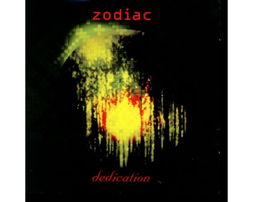 Zodiac - Dedication