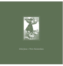 Zola Jesus - New Amsterdam