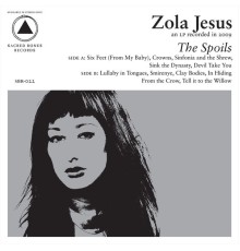 Zola Jesus - The Spoils