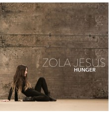 Zola Jesus - Hunger