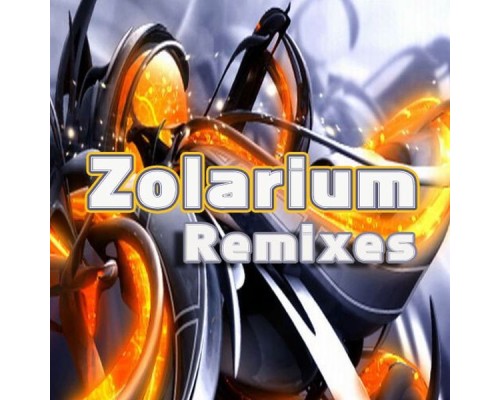 Zolarium - Remixes