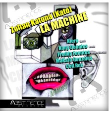 Zoltan Katona (Kato) - La Machine