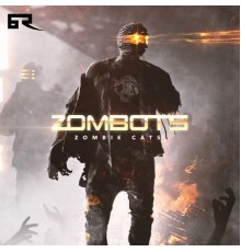 Zombie Cats - Zombots